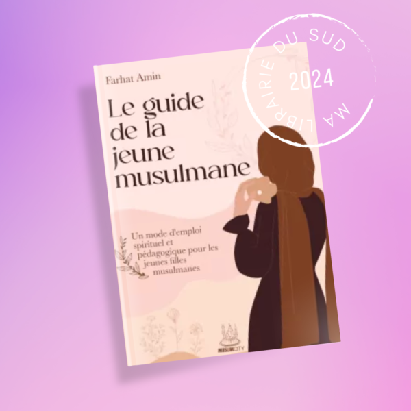Le guide de la jeune musulmane