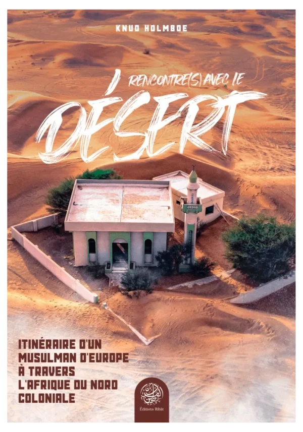 Rencontre(s) avec le désert